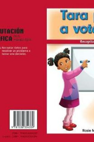 Cover of Tara Pone a Votacion: Recopilar Datos (Tara Takes a Vote: Gathering Data)