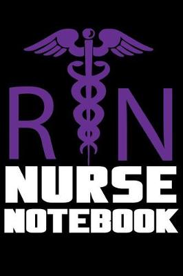 Book cover for RN Nurse Notebook