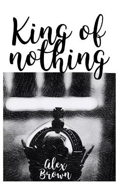 Book cover for King of Nothing