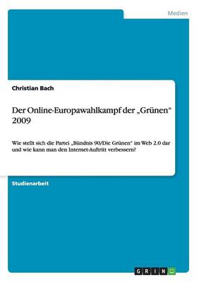 Book cover for Der Online-Europawahlkampf der "Grunen 2009