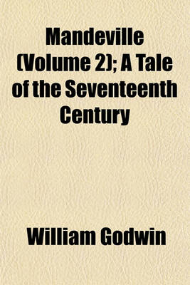 Book cover for Mandeville (Volume 2); A Tale of the Seventeenth Century