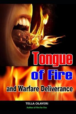 Book cover for Tongue of Fire and Warfare Deliverance