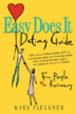 Book cover for Easy Does It Dating Guide:for People In Recovery