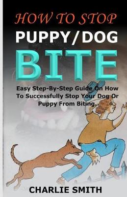 Book cover for How to Stop Puppy/Dog Bite