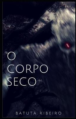 Book cover for O Corpo-Seco