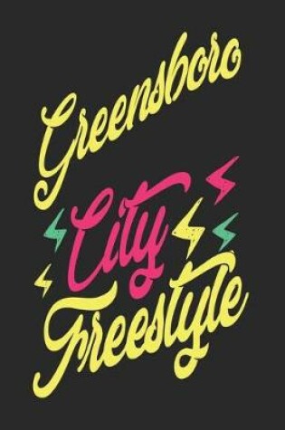 Cover of Greensboro City Freestyle