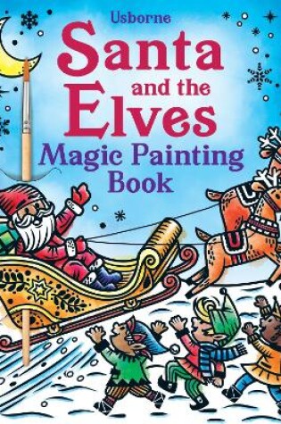 Cover of Santa and the Elves Magic Painting Book