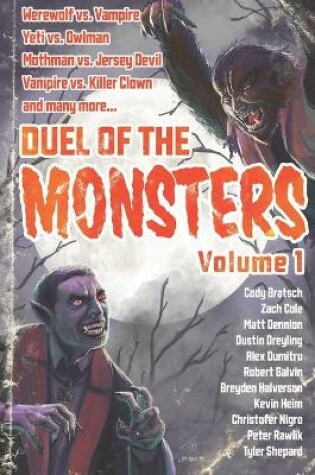 Cover of Duel of the Monsters Volume 1