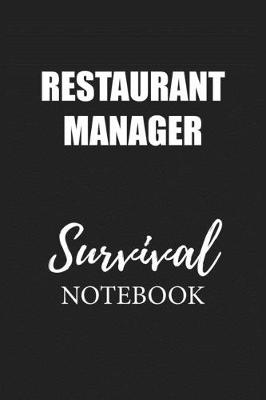 Book cover for Restaurant Manager Survival Notebook