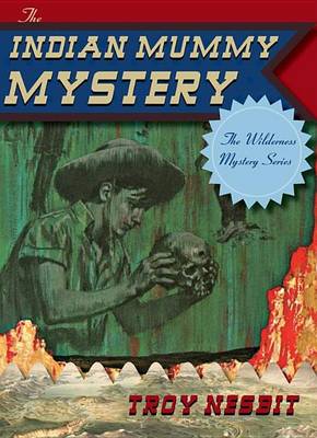 Cover of The Indian Mummy Mystery