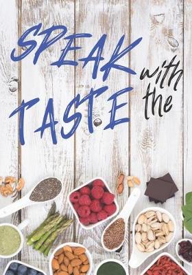 Book cover for Speak With The Taste