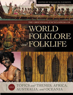 Book cover for The Greenwood Encyclopedia of World Folklore and Folklife