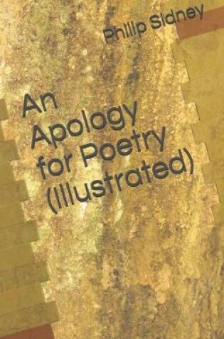 Cover of An Apology for Poetry (Illustrated)