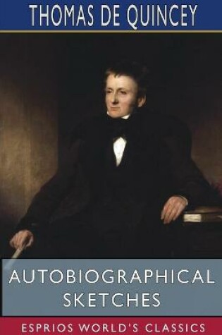 Cover of Autobiographical Sketches (Esprios Classics)