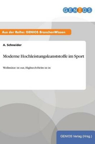 Cover of Moderne Hochleistungskunststoffe im Sport