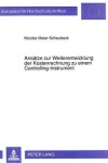 Book cover for Ansaetze Zur Weiterentwicklung Der Kostenrechnung Zu Einem Controlling-Instrument