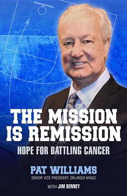 Book cover for The Mission Is Remission