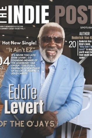 Cover of The Indie Post Eddie LeVert December 1, 2023 Issue Vol 1