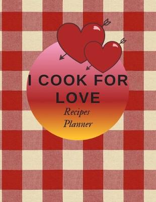 Book cover for I Cook For Love