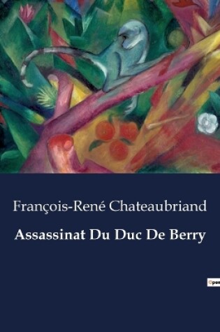 Cover of Assassinat Du Duc De Berry