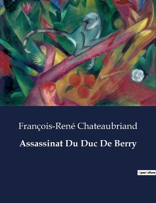 Book cover for Assassinat Du Duc De Berry