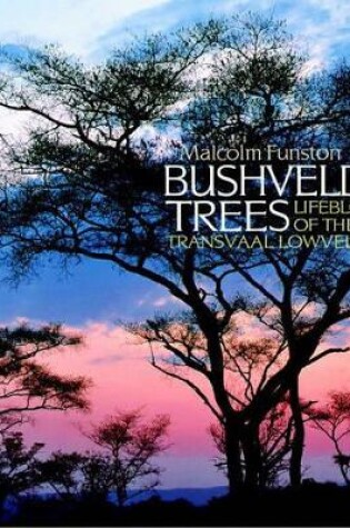 Cover of Bushveld trees