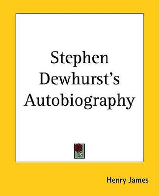 Book cover for Stephen Dewhurst's Autobiography