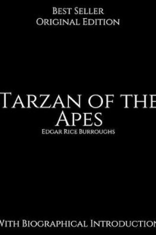 Cover of Tarzan of the Apes, With Biographical Introduction