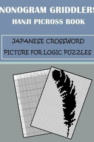 Cover of Nonogram Griddlers Hanji picross book Japanese crossword picture for logic puzzles