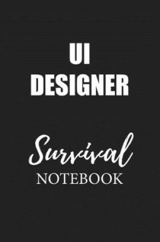 Cover of Ui Designer Survival Notebook