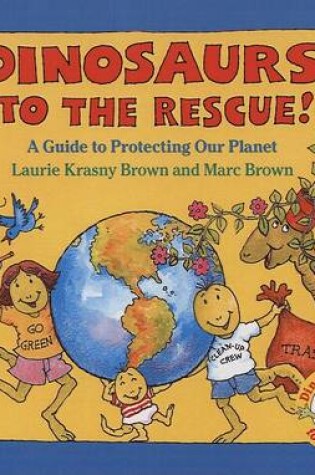 Cover of Dinosaurs to the Rescue!