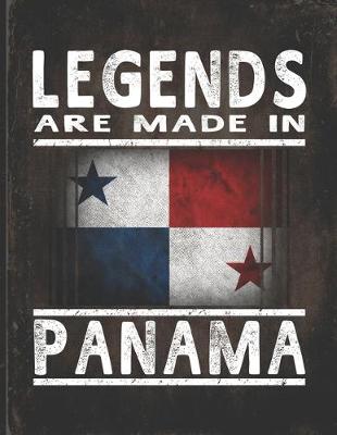 Book cover for Legends Are Made In Panama