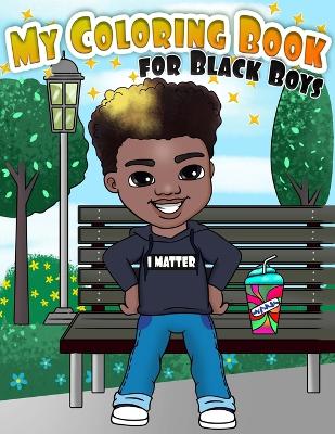 Book cover for My Coloring Book for Black Boys