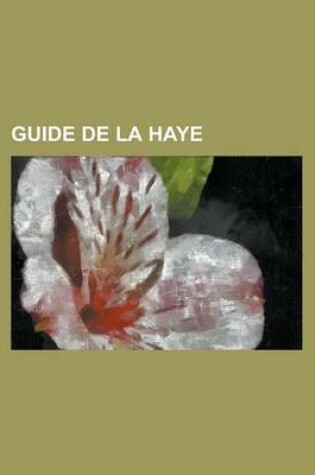 Cover of Guide de La Haye