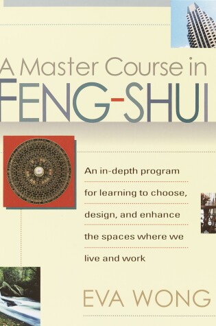 Cover of A Master Course in Feng-Shui