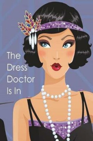 Cover of The Dress Doctor Is In