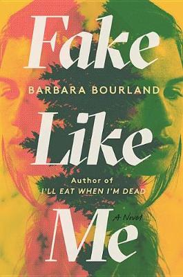 Book cover for Fake Like Me