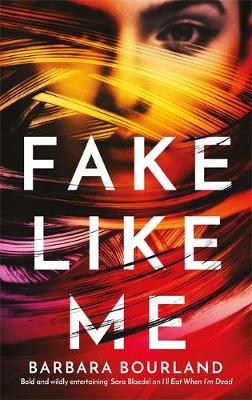 Book cover for Fake Like Me