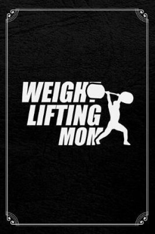 Cover of Weightlifting Mom