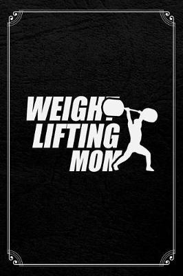 Book cover for Weightlifting Mom