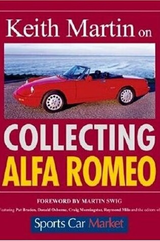 Cover of Keith Martin on Collecting Alfa-Romeo