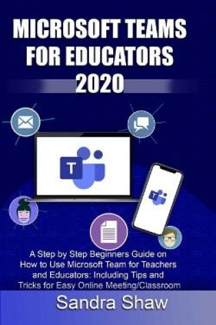 Cover of Microsoft Team for Educators 2020