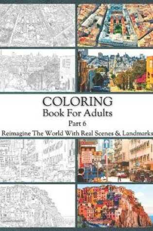 Cover of Coloring Book For Adults Part 6