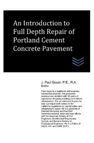 Cover of An Introduction to Full Depth Repair of Portland Cement Concrete Pavement