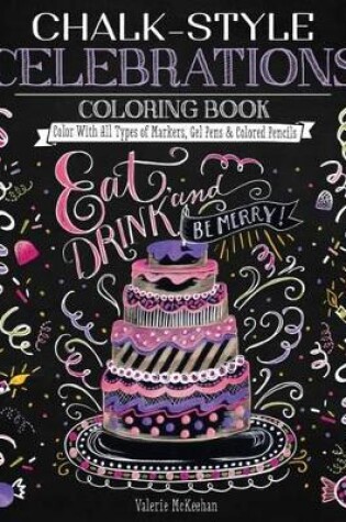 Cover of Chalk-Style Celebrations Coloring Book