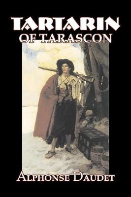 Book cover for Tartarin of Tarascon by Alphonse Daudet, Fiction, Classics, Literary