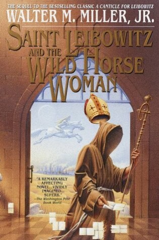 Cover of Saint Leibowitz and the Wild Horse Woman