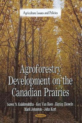 Book cover for Agroforestry Development on the Canadian Prairies