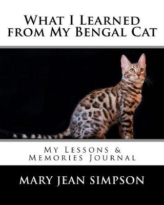 Book cover for What I Learned from My Bengal Cat