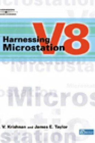 Cover of Harnessing Microstation V8